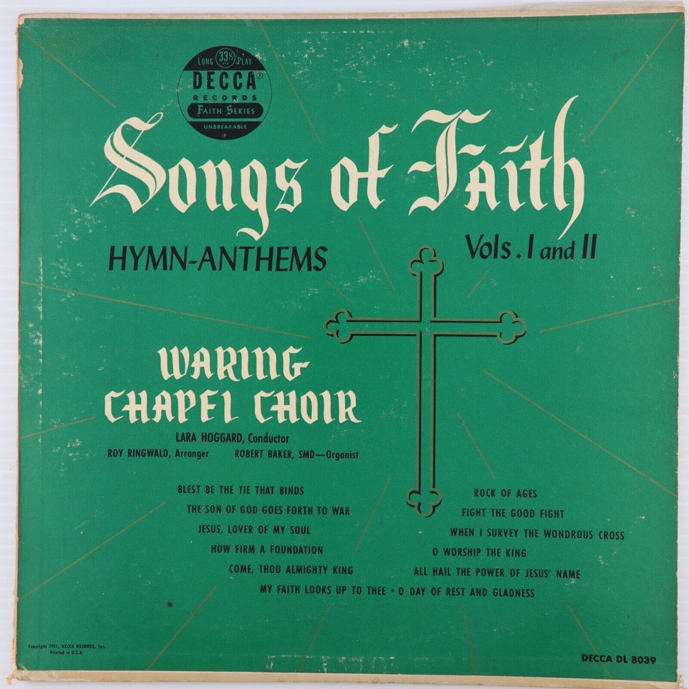 Waring Chapel Choir Songs Of Faith Hymn-Anthems Vol. I & II, LP Record DL 8039
